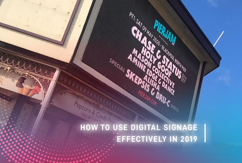 How to use digital signage effectively in 2019 | Blog Thumbnail